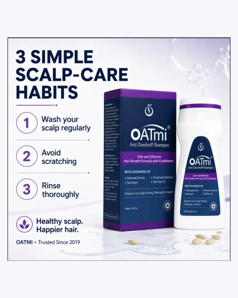 Three simple scalp-care habits with OATMI Anti-Dandruff Shampoo
